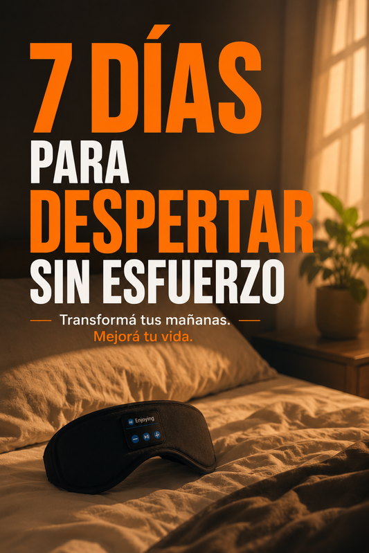 7 Días para Despertar sin Esfuerzo